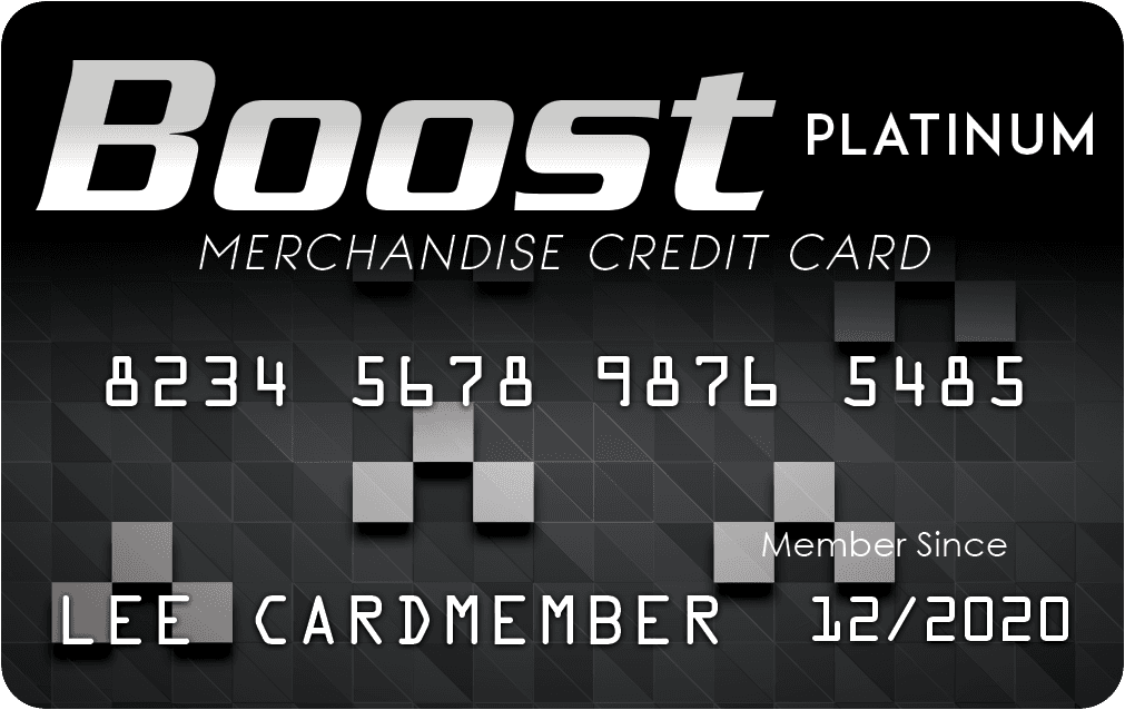 Boost Platinum® Merchandise Credit Line